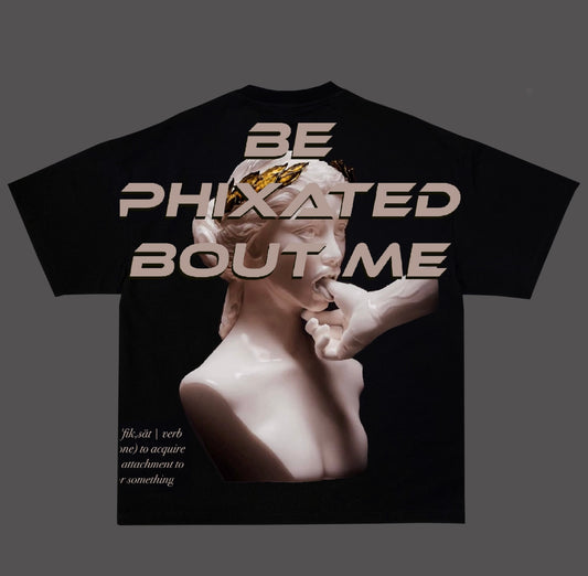 PHIXATED TEE